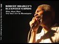 Robert Bradley's Blackwater Surprise - "For the Night" - Live in Bloomington 12.31.05