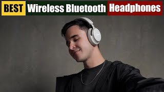 Best Wireless Bluetooth Headphones for 2026