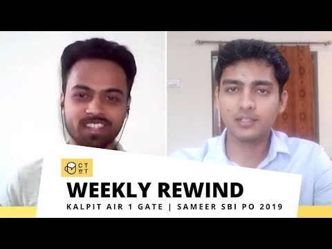 CTwT Weekly Rewind - Who was your favourite Topper? Kalpit | Sameer | What was the 1 Major Learning?