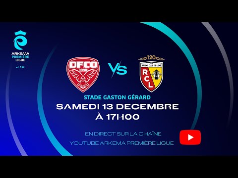J10 I Dijon FCO vs RC Lens en replay I ARKEMA Première Ligue 2025-2026