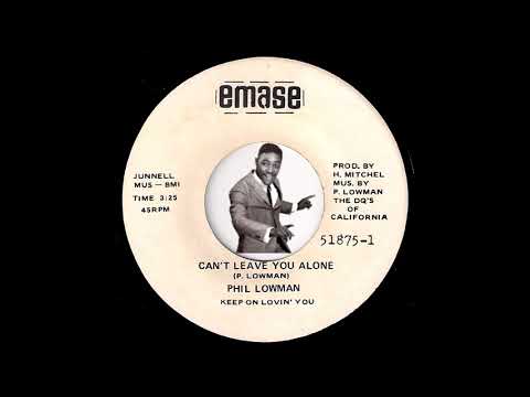 Phil Lowman - Can't Leave You Alone [Emase] Rare Soul Funk 45 Video