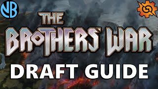 BROTHERS&#39; WAR DRAFT GUIDE!!! Top Commons, Color Rankings, Archetype Overviews, and MORE!!!