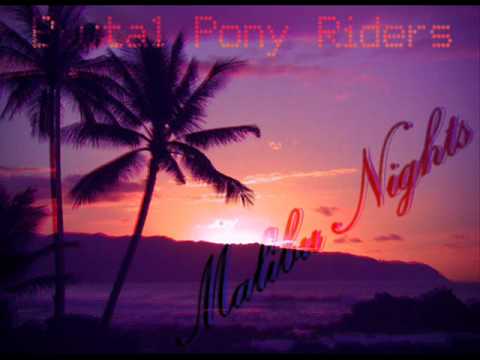 Brutal Pony Riders - Malibu Nights (electro pop 80's style)