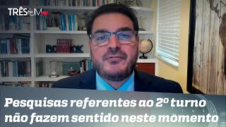 Rodrigo Constantino: Ninguém acredita que Lula tem realmente chances de ganhar no 1º turno