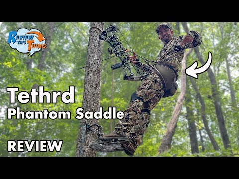 COMPLETE Review Of The Tethrd Saddle Hunting Phantom Saddle