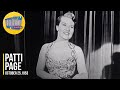 Patti Page "Medley: With My Eyes Wide Open, I'm Dreaming & I Went To Your Wedding"