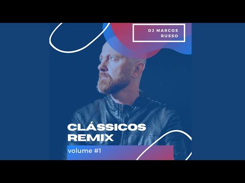 DJ Marcos Russo @ Clássicos REMIX [volume #1]