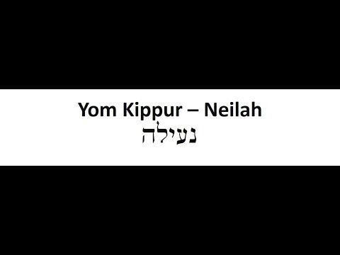 Yom Kippur Neilah 01 - Ashrei