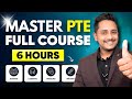 PTE Full Course 2025 In 6 Hours Score 90 With Updated PTE Tips Tricks Skills PTE Academic