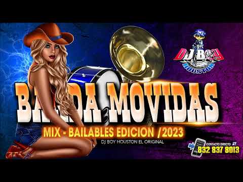 ( ESTRENO ) Bandas 🎺🔥👍Movidas Mix Edicion Septiembre 2023 - Dj Boy Houston El Original