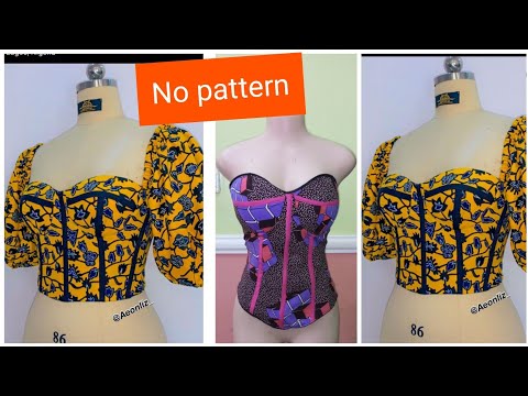 HOW TO CUT AND SEW CORSET WITH FREE HAND || No Pattern