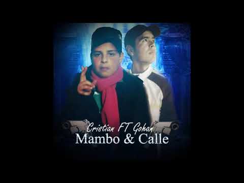 Mambo & Calle - Badboy ft Gohan