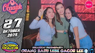 Download lagu BREAKBEAT TOR MONITOR KETUA!🎵 DJ OCAAK 27 OKTOBER 2025 At-GRAND DRAGON mp3