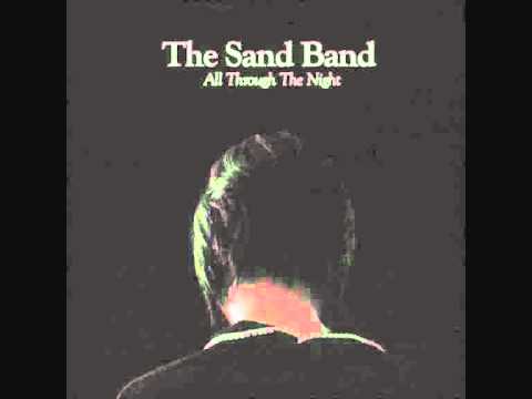 The Sand Band - Someday The Sky