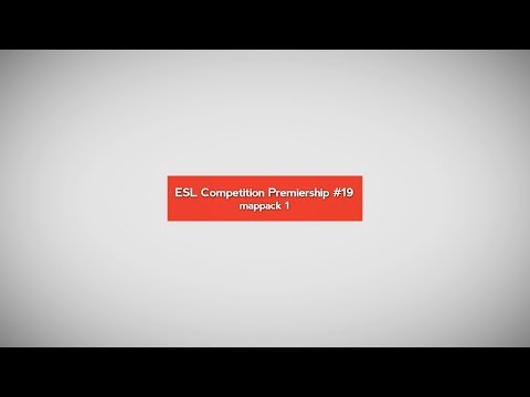 ESL CPS#19 - Mappack 1