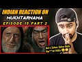 Indian Reacts To Mukhtarnama Episode 15 Part 2 Indian Boy Reactions