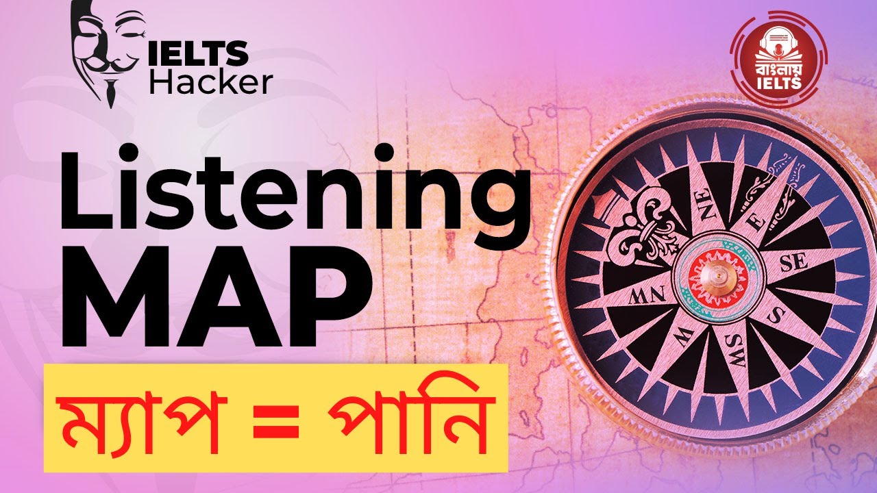 IELTS Listening : Map Tips and Tricks in Bangla