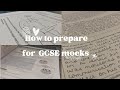 GCSE MOCKS: how to prepare| what to do during, before and after to get top grades!