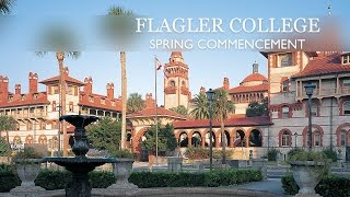 Flagler College Spring Commencement