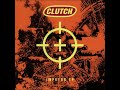 Clutch - High Caliber Consecrator (Demo)
