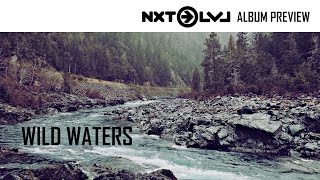 High Level - Wild Waters (Next Level Album Preview)