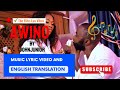 John Junior Awino Music Lyric Video And English Translation
