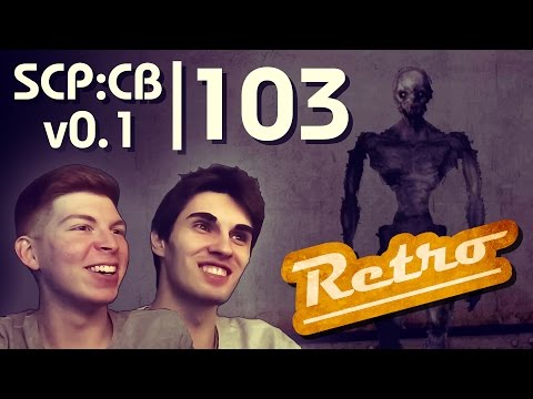 GLEICHZEITIG GESCHÜTTELT! - SCP Containment Breach v0.1 - Ep.103 [RETRO EDITION]