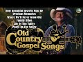 Alan Jackson, Merle Haggard || Country Gospel Music || Songs of Peace 🌾 | Strength for the Soul