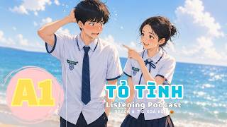 🎧 Luyện Nghe Tiếng Anh Level A1 - TỎ TÌNH -  | Listening English Podcast |🎯
