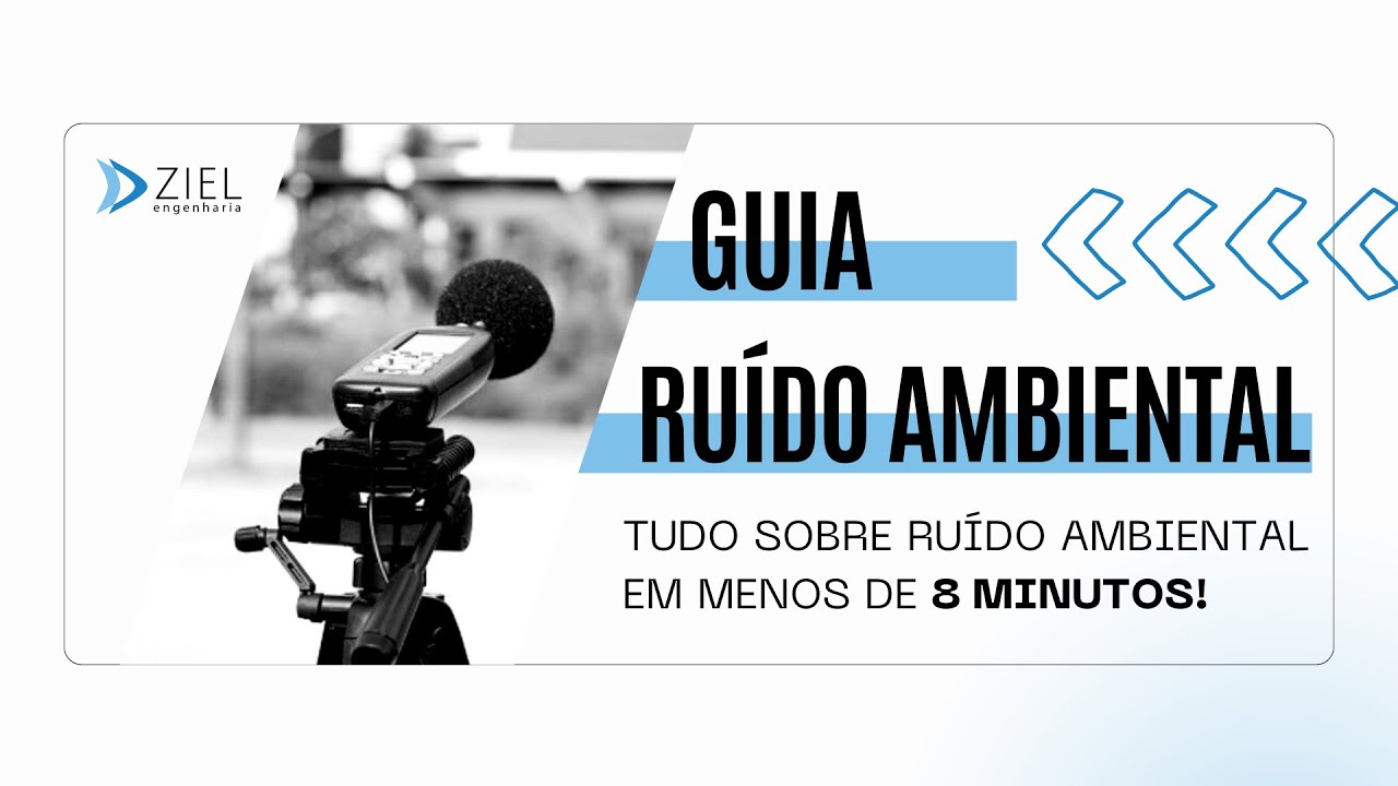 Ruído Ambiental - Guia completo: Saiba TUDO!