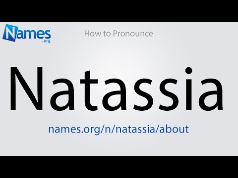 How to Pronounce Natassia