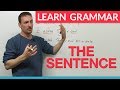 Learn English Grammar: The Sentence 