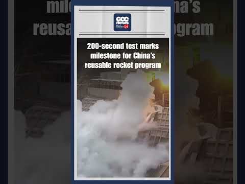 China 240 Ton Reusable Rocket Engine 200 Second Test Success Commercial Launch