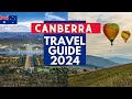 Canberra Travel Guide 2024 - Best Places to Visit in Canberra Australia in 2024