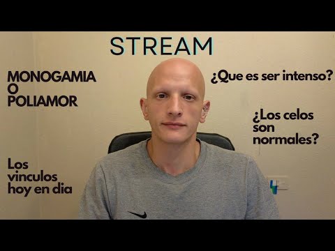 ¿MONOGAMIA O POLIAMOR? CELOS, INTENSIDAD ¿ Qué pasa con los vinculos? Reflexionamos