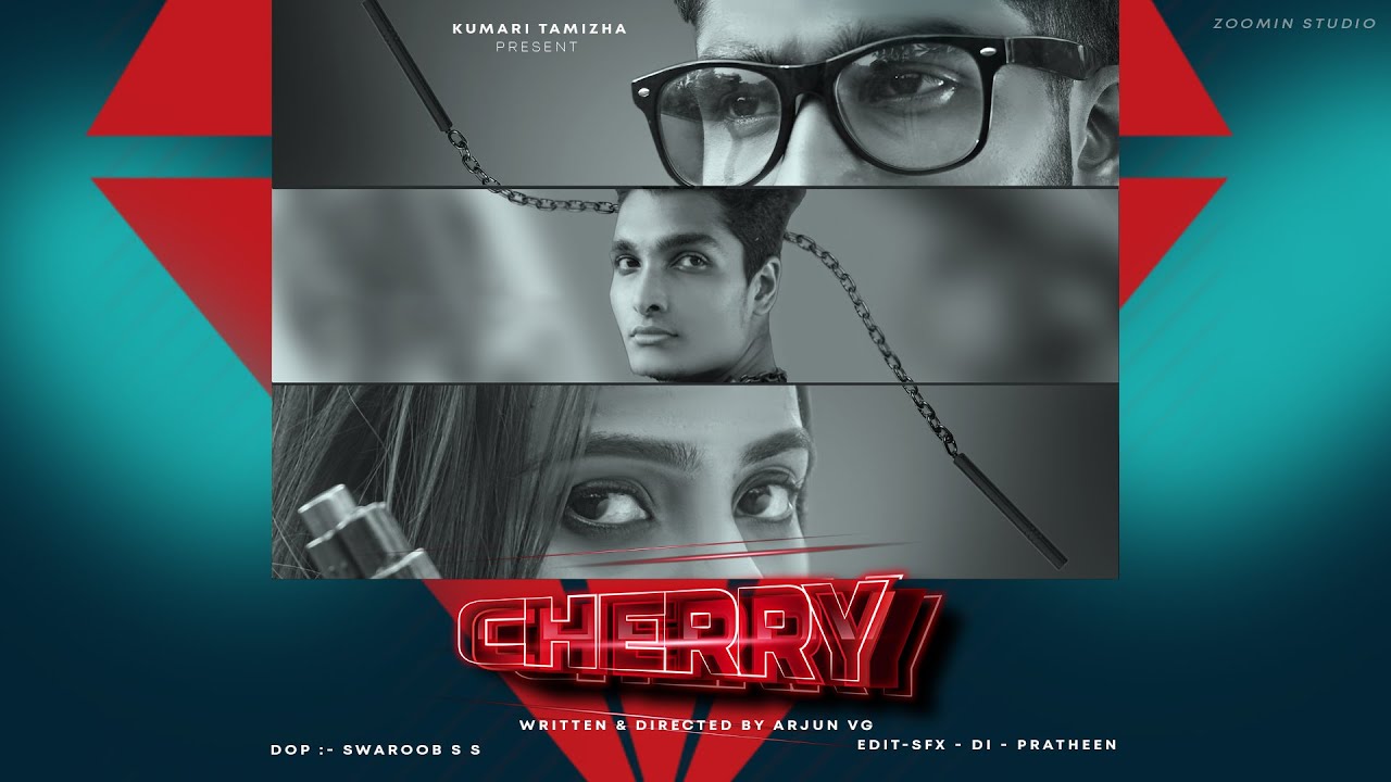 CHERRY - Short Film | Tamil