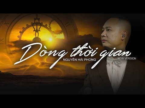 Dòng Thời Gian (Indie Version) | Nguyễn Hải Phong