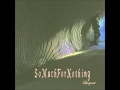 So Much For Nothing - Livsgnist 