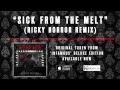 Motionless In White - Sick From The Melt (Ricky ...