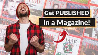 How to Get Published in a Magazine