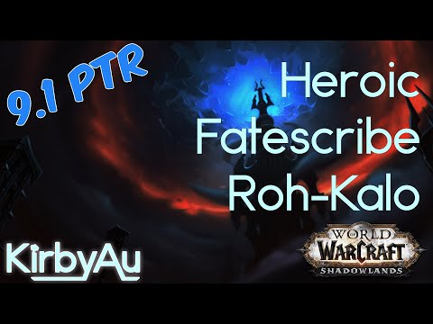 9.1 PTR Heroic Fatescribe Roh-Kalo 9% BEST PULL | Raid Lead & Resto Sham PoV