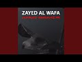 Zayed Al Wafa (Extended Version)