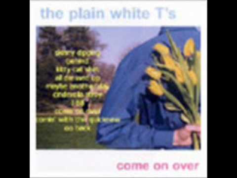 Maybe Another Day - Plain White Ts