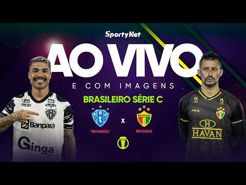 AO VIVO E COM IMAGENS: PAYSANDU X BRUSQUE | RODADA 2 | SÉRIE C