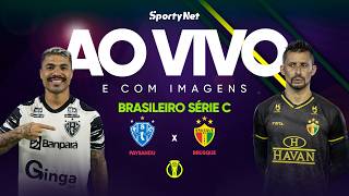 AO VIVO E COM IMAGENS: PAYSANDU X BRUSQUE | RODADA 2 | SÉRIE C