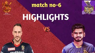 RCB vs KKR match no-6 highlighnts/rcb vs kkr 2022