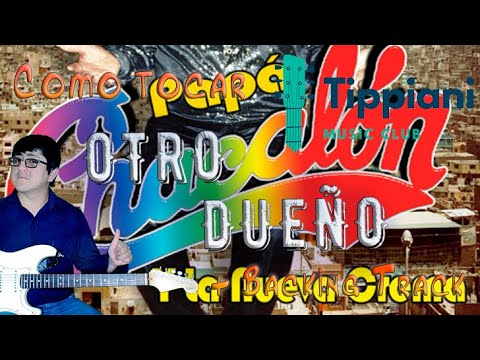 # 182 Cómo tocar "Otro dueño" CHACALON Y LA NUEVA CREMA