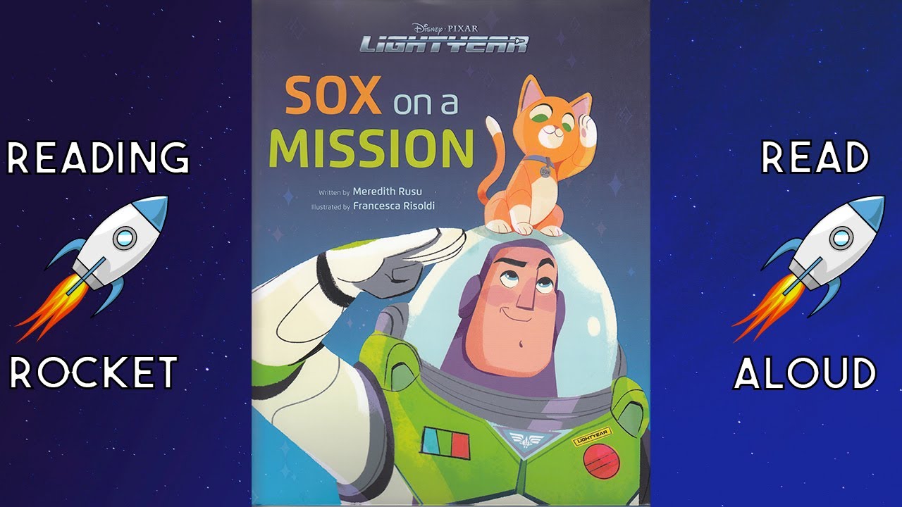 Lightyear Sox on a Mission READ ALOUD Book | Disney Pixar