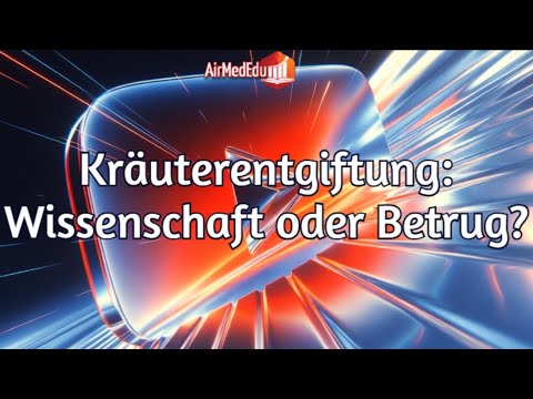 Kräuterentgiftung: Wissenschaft oder Betrug?