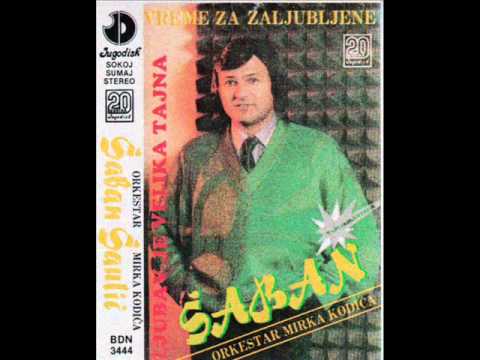 Saban Saulic - Vreme za zaljubljene - (Audio 1988)